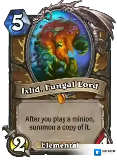 炉石传说伊克斯里德真菌之王介绍 伊克斯里德真菌之王评测